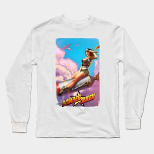 Bomber Queen Long Sleeve T-Shirt